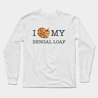 I Love My Bengal Loaf - inverted Long Sleeve T-Shirt